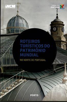 Roteiros-Turisticos-do-Patrimonio-Mundial-Porto.jpg