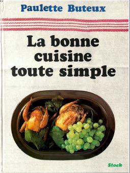 La Bonne Cuisine Toute Simple_37078.JPG