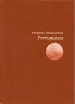 Produtos Tradicionais Portugueses.JPG