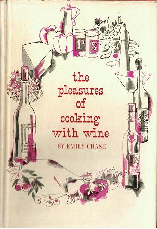 The Pleasures Cooking with Wine.JPG